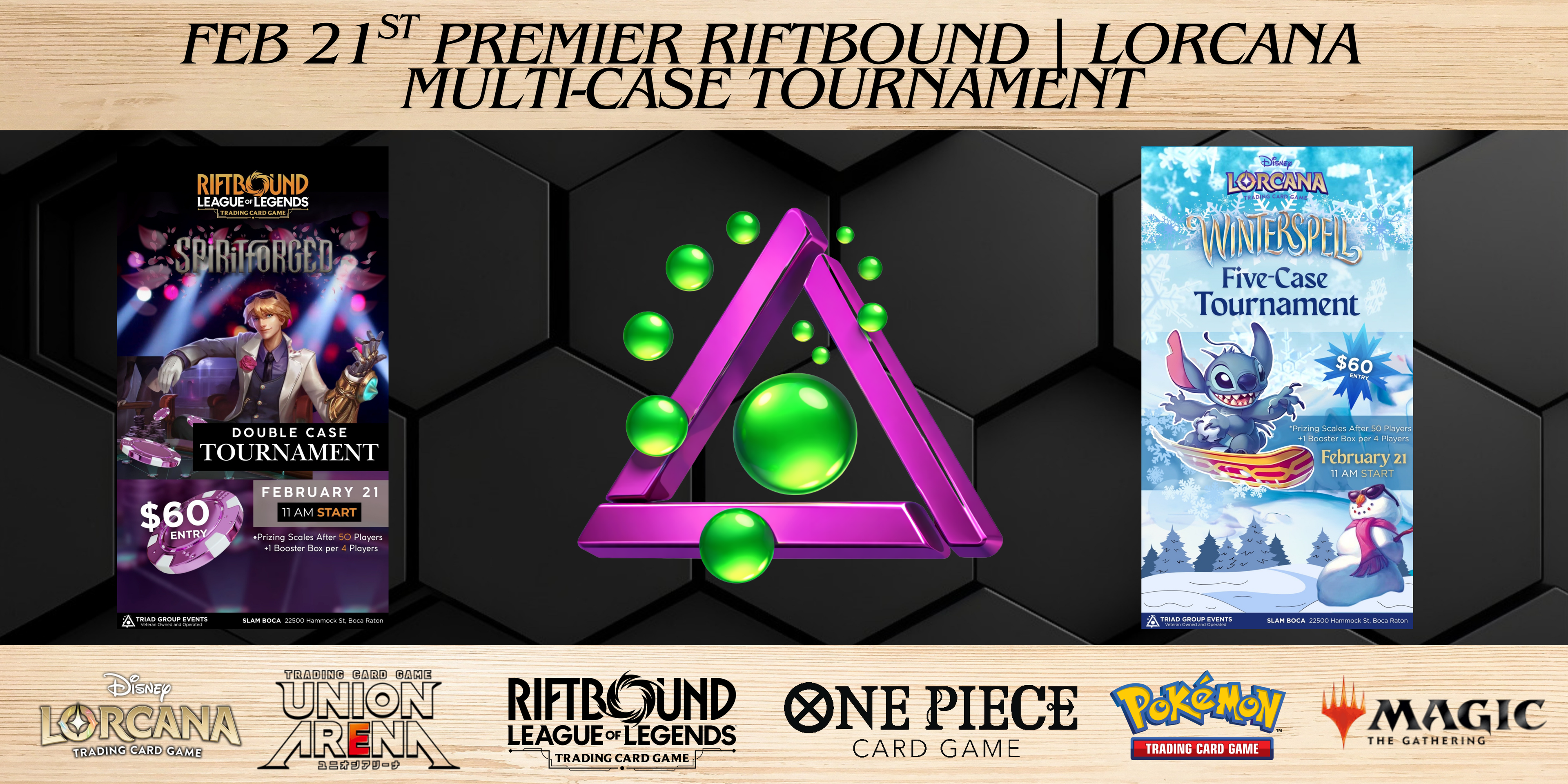 February 21 at SLAM Boca: Riftbound & Disney Lorcana Premier Multi-Case Tournaments