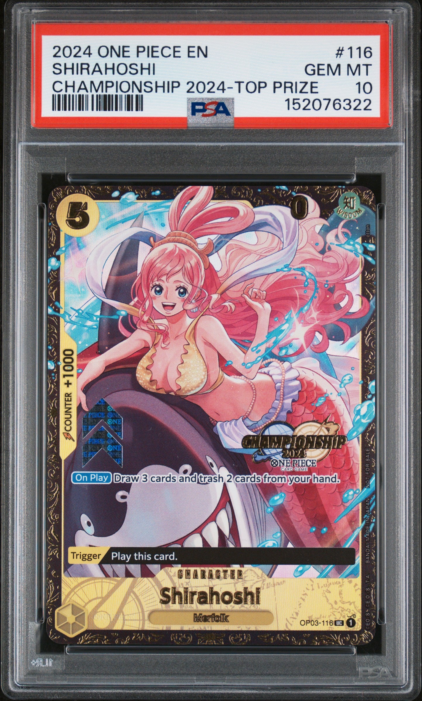 Shirahoshi Championship 2024-Top Prize One Piece Promos 116 NM PSA 10