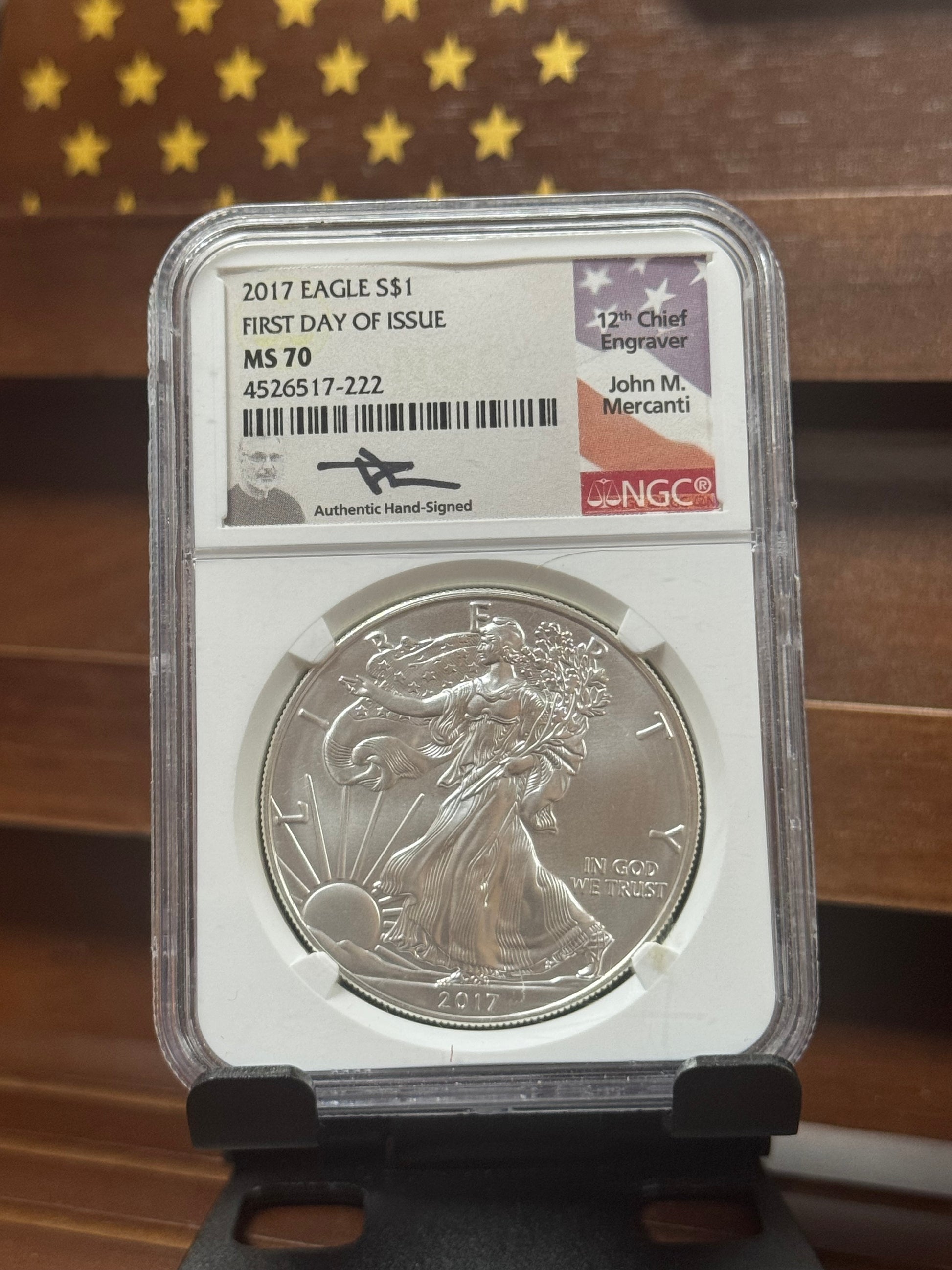 NGC MS70 Silver Eagle – First Day of Issue – Signed by John M. Mercanti (2017)