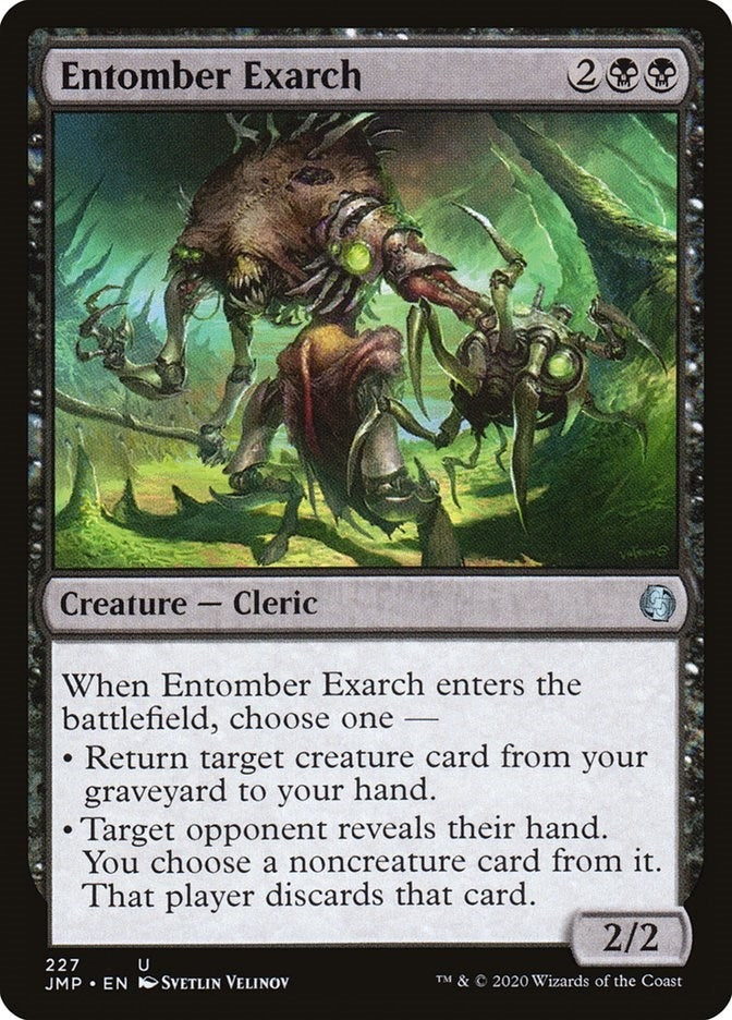 Entomber Exarch (227) (JMP)