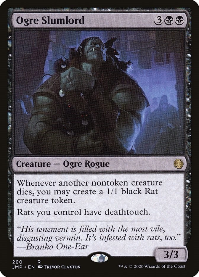 Ogre Slumlord (260) (JMP)