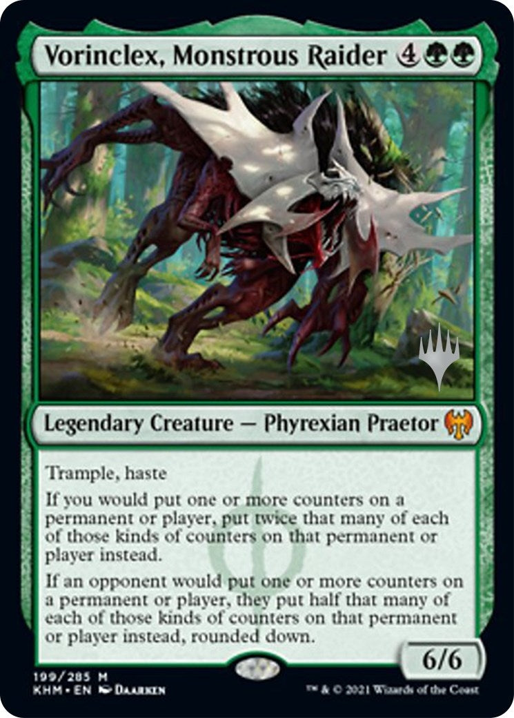 Vorinclex, Monstrous Raider (199) (PPKHM)