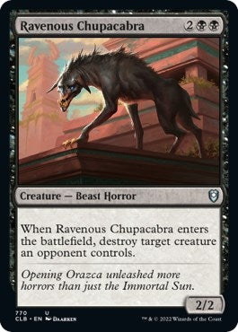 Image for Ravenous Chupacabra (770) (CLB) - Magic: The Gathering