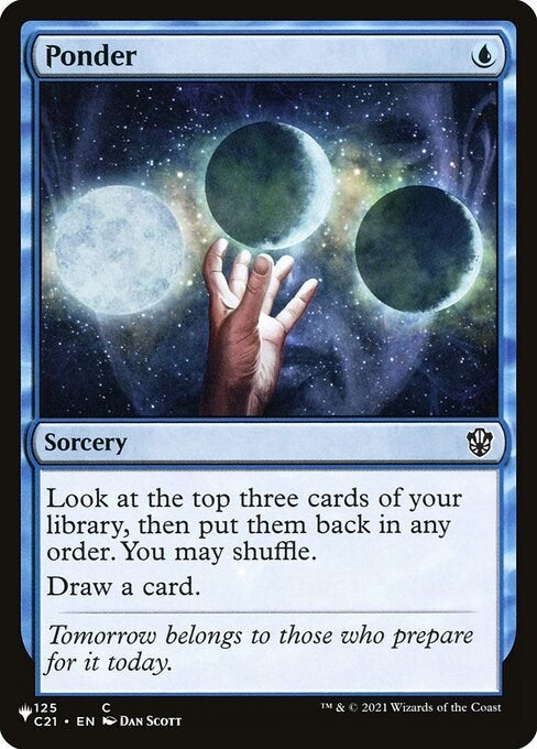 Ponder (C21) (125) (LIST)