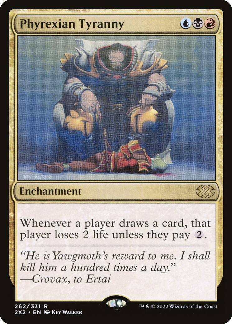 Phyrexian Tyranny (262) (2X2)