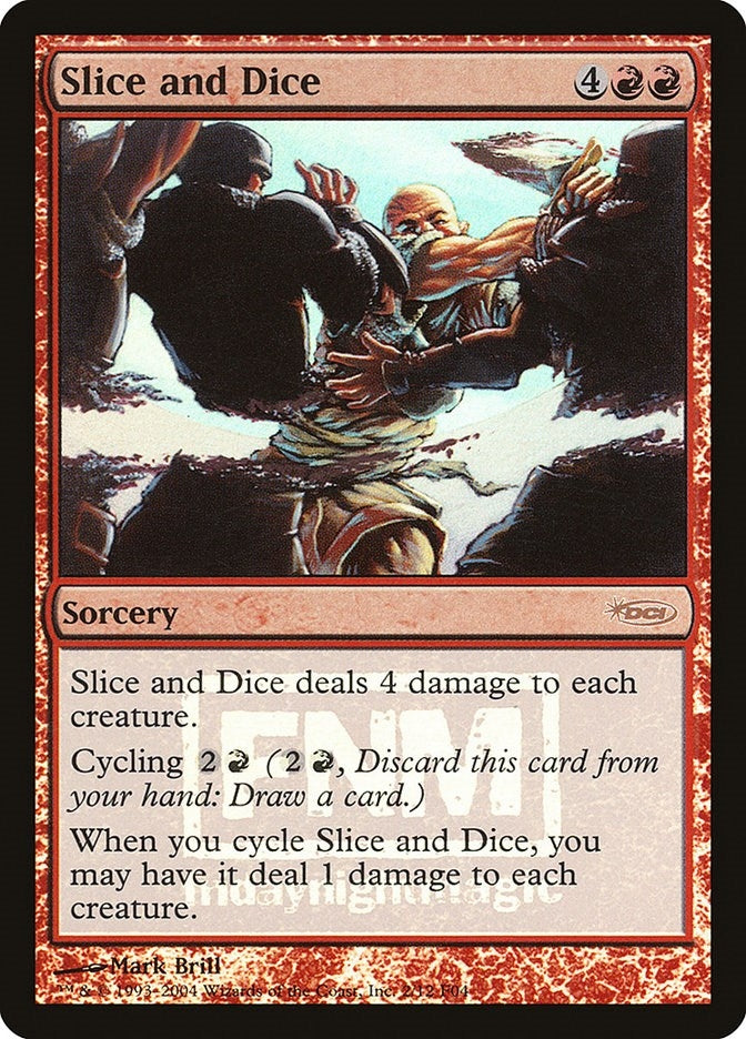 Slice and Dice (2) (FNM)