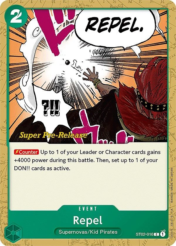 Repel (ST02-016) (ST-02 PRE)