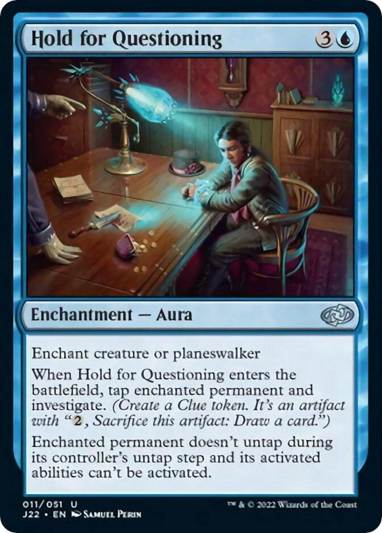 Image for Hold for Questioning (11) (J22) - Magic: The Gathering