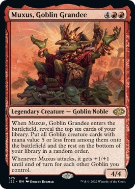 Muxus, Goblin Grandee (575) (J22)