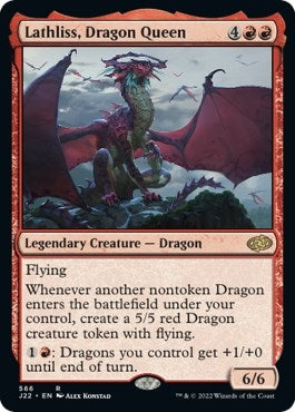 Lathliss, Dragon Queen (566) (J22)