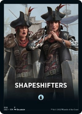 Shapeshifters Theme Card (16) (J22)