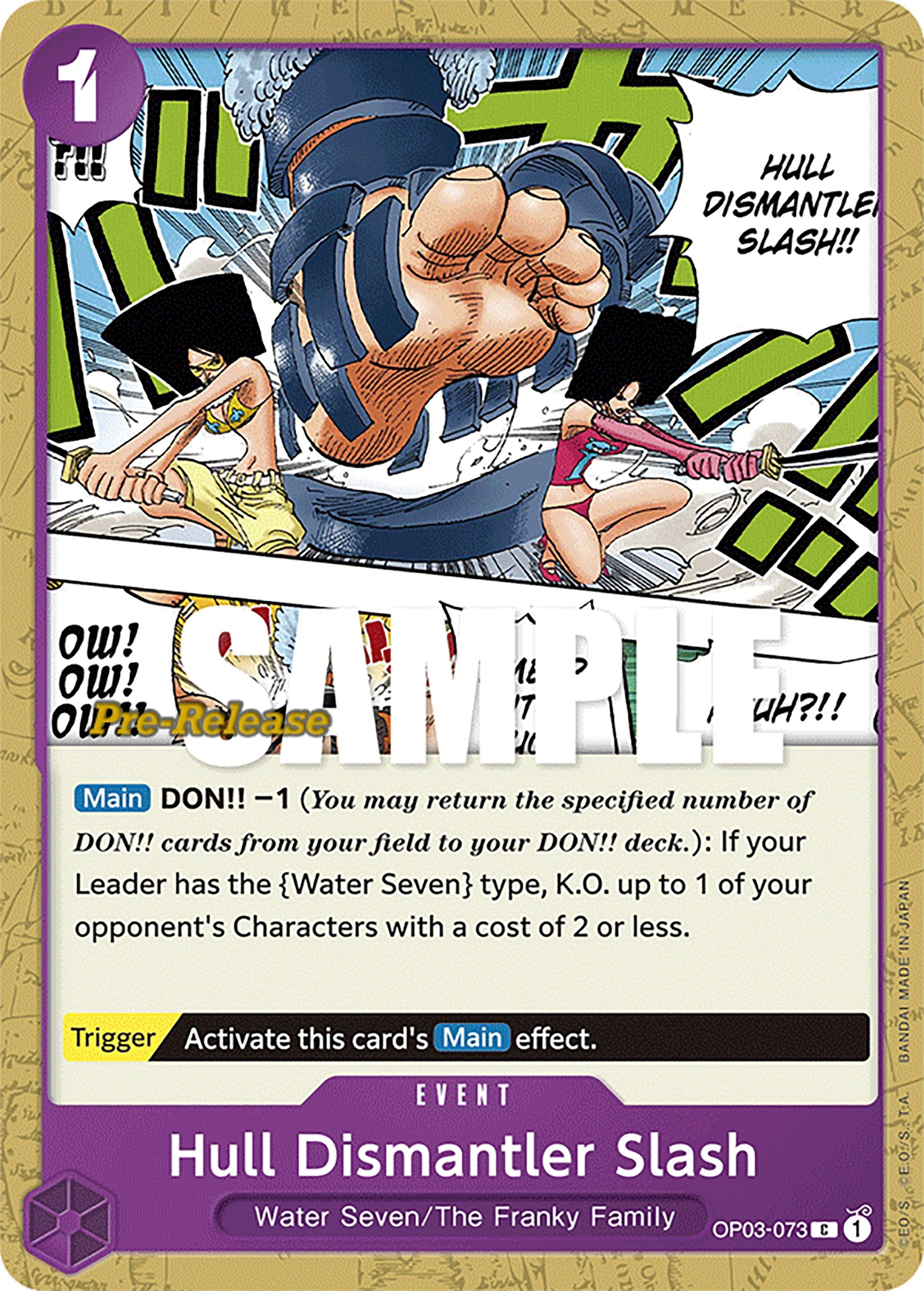 Hull Dismantler Slash (OP03-073) (OP03 PRE)