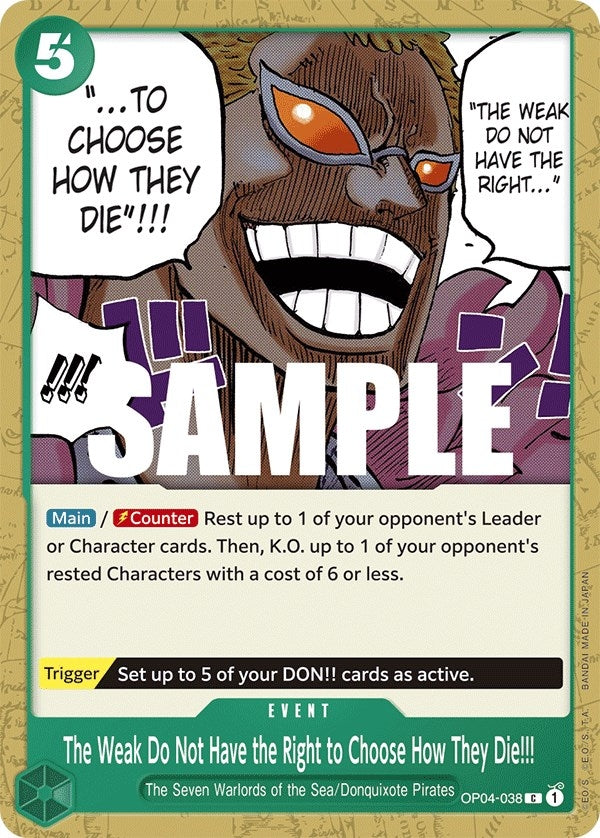 The Weak Do Not Have the Right to Choose How They Die!!! (OP04-038) (OP04)