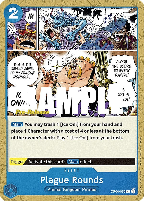 Plague Rounds (OP04-055) (OP04 PRE)