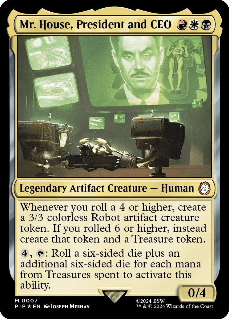 Mr. House, President and CEO (7) (PIP)