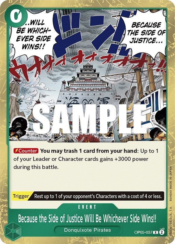 Because the Side of Justice Will Be Whichever Side Wins!! (OP05-037) (OP05)