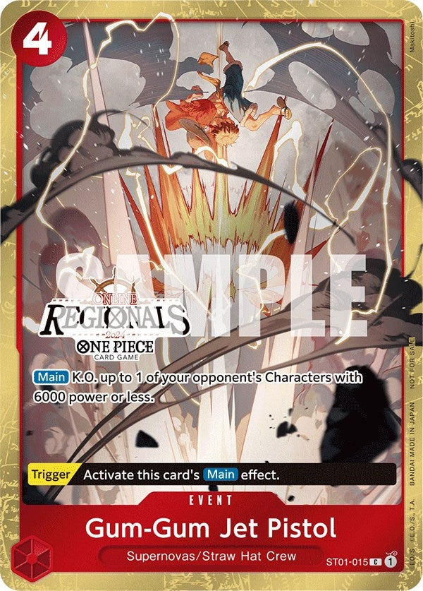 Gum-Gum Jet Pistol (Online Regional 2024) [Participant] (ST01-015) (OP-PR)