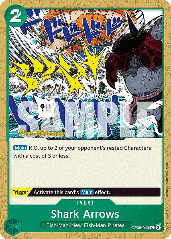 Shark Arrows (OP06-040) (OP06 PRE)