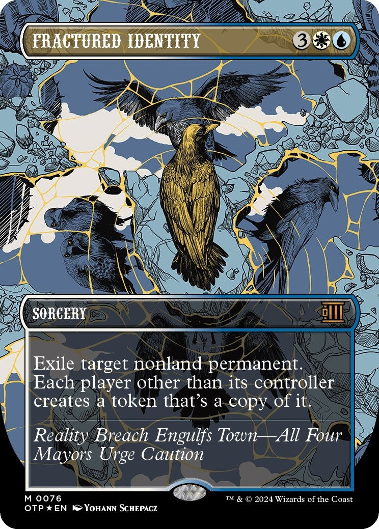 Fractured Identity (Textured Foil) (76) (OTP)