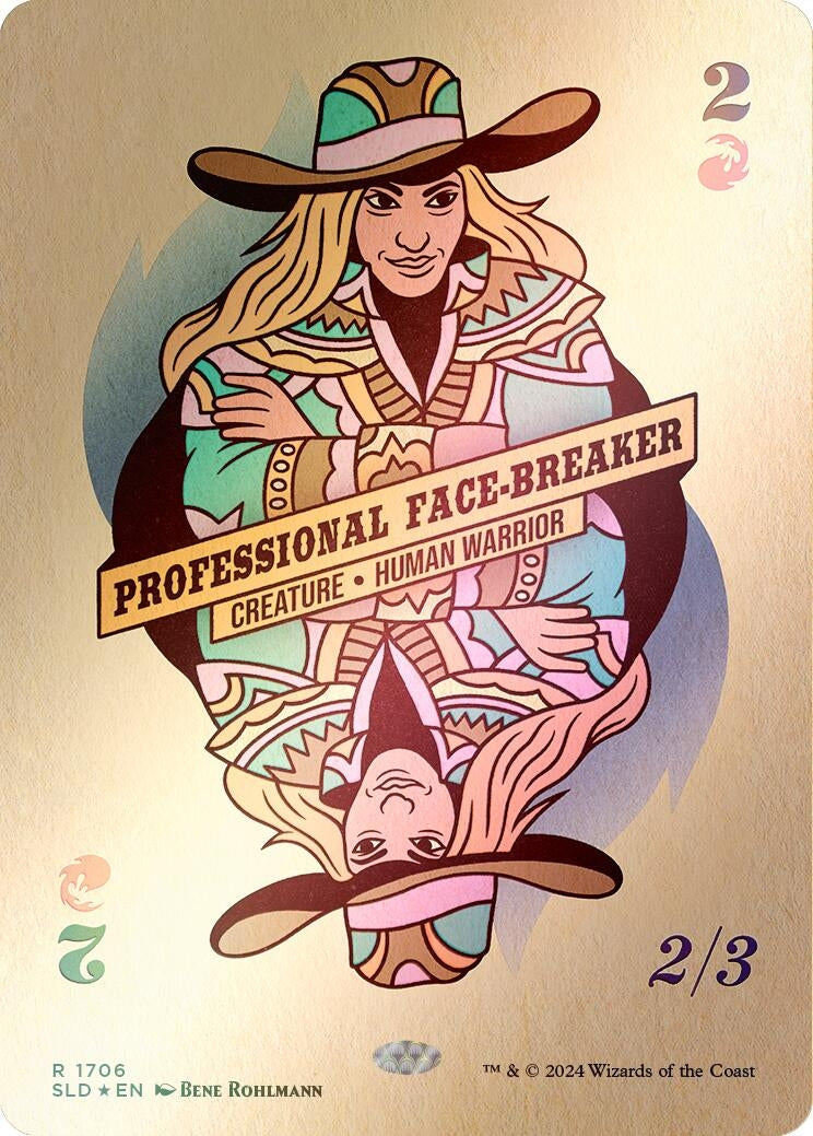 Professional Face-Breaker (Rainbow Foil) (1706) (SLD)