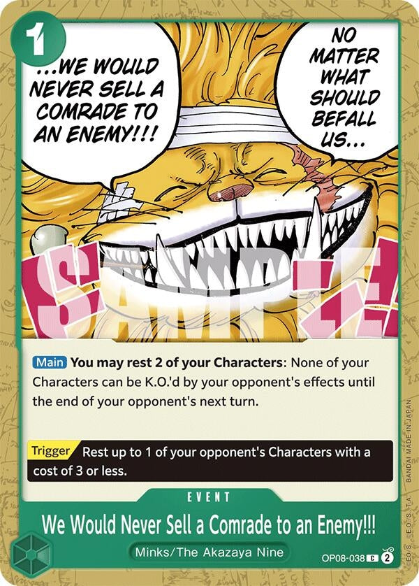 We Would Never Sell a Comrade to an Enemy!!! (OP08-038) (OP08)