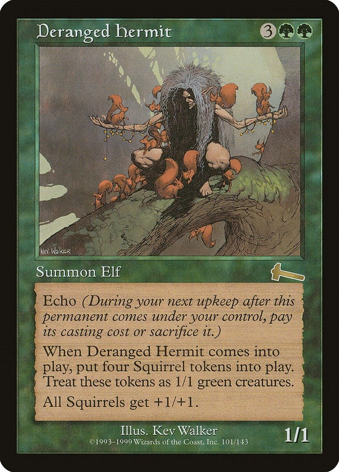 Deranged Hermit (101) (ULG)