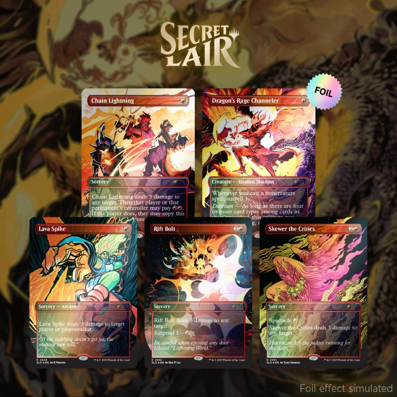 Secret Lair Drop: EVERYTHING IS ON FIRE - Rainbow Foil Edition