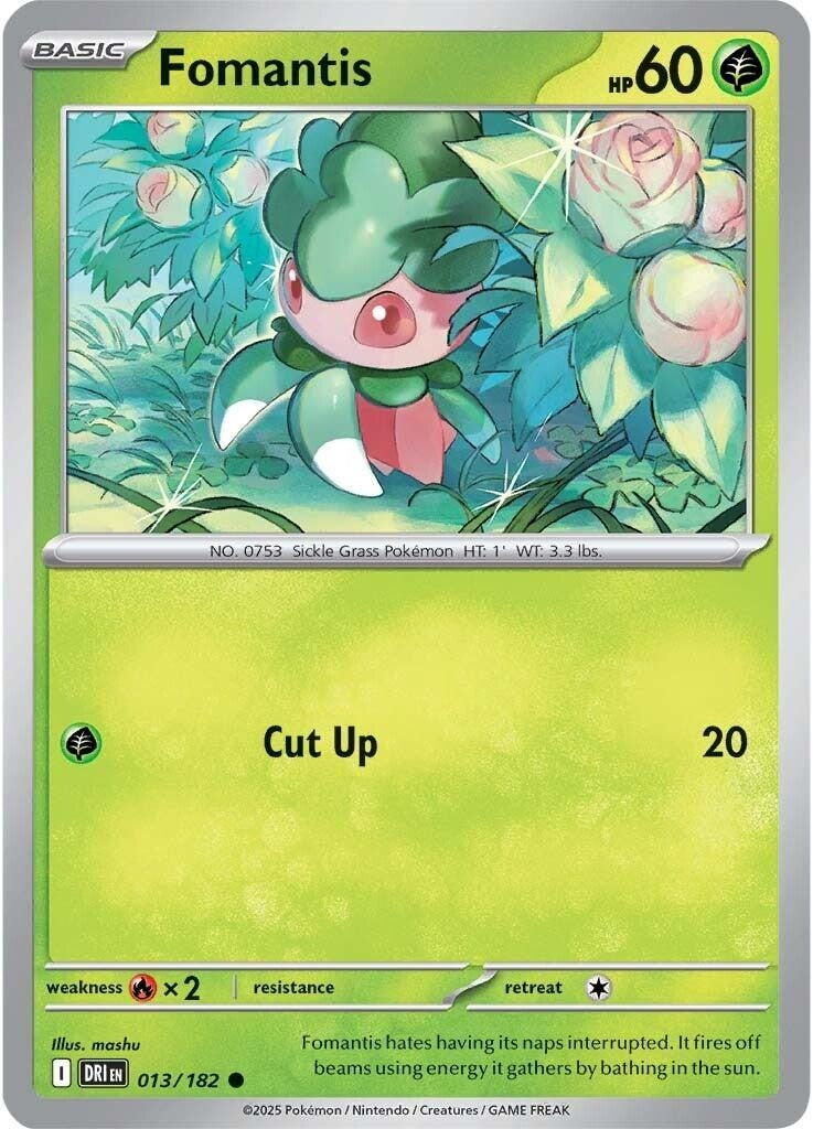 Fomantis (013/182) (DRI)