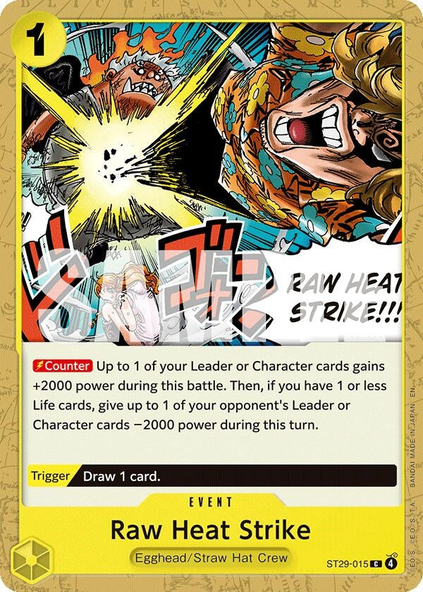 Raw Heat Strike (ST29-015) (ST-29)