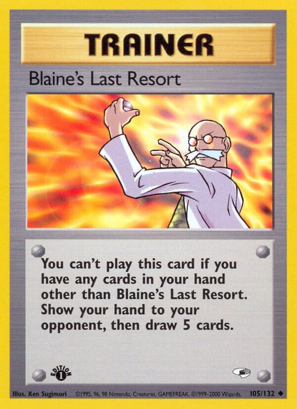 Blaine's Last Resort (105/132) (G1)