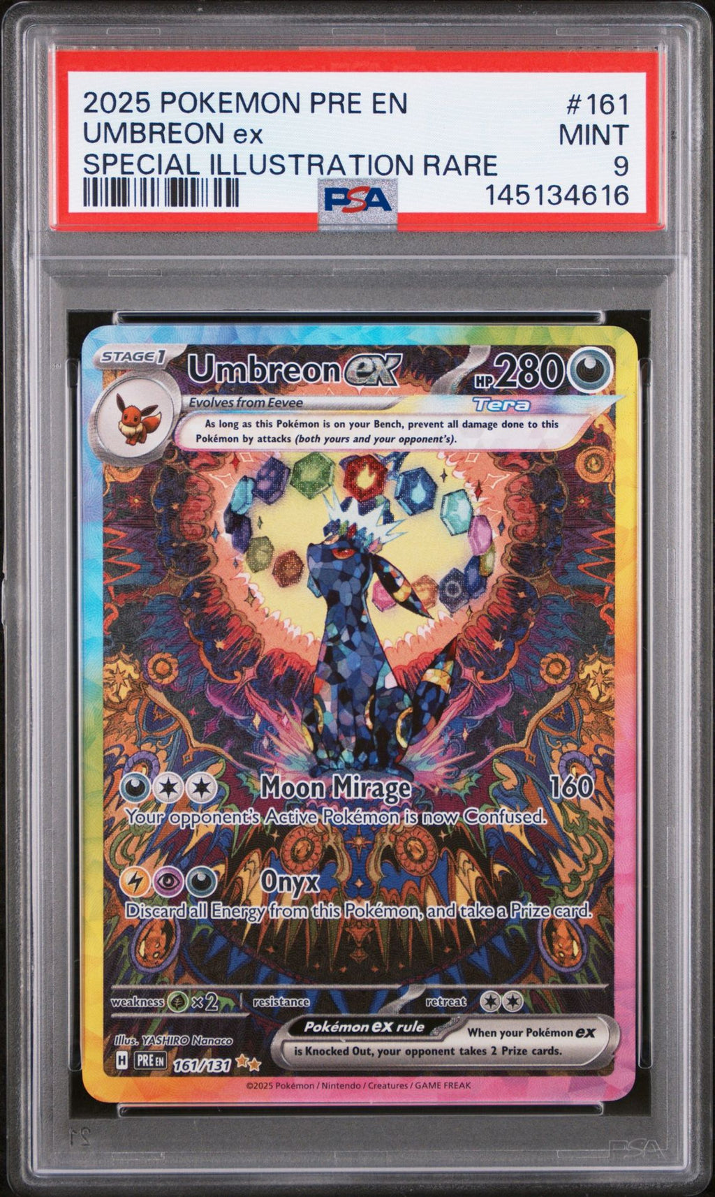 UMBREON ex SPECIAL ILLUSTRATION RARE 2025 POKEMON PRE EN-PRISMATIC EVOLUTIONS PSA MINT 9