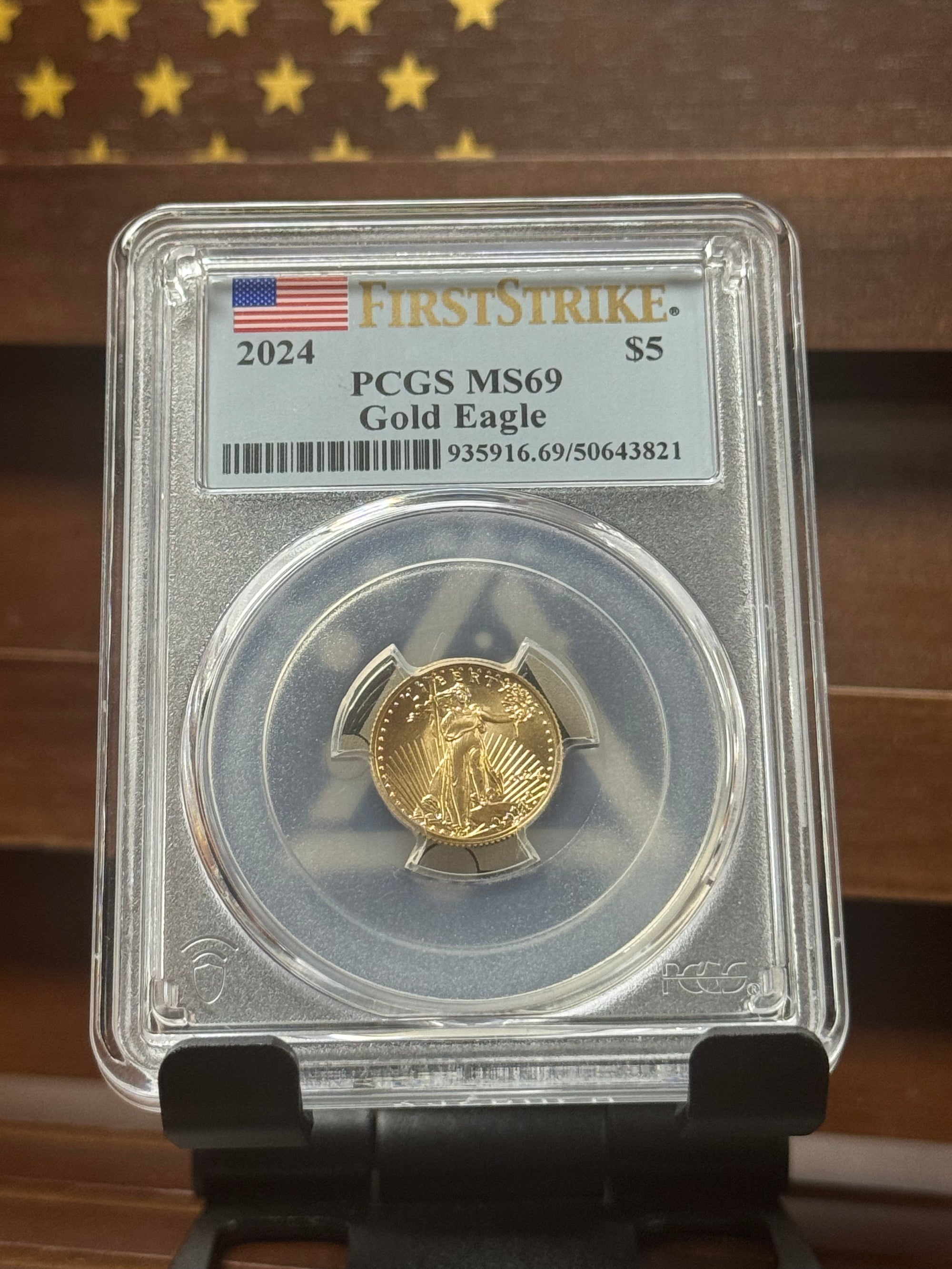 2024 Gold Eagle – $5 1/10 oz – PCGS MS69 First Strike (American Flag Label)