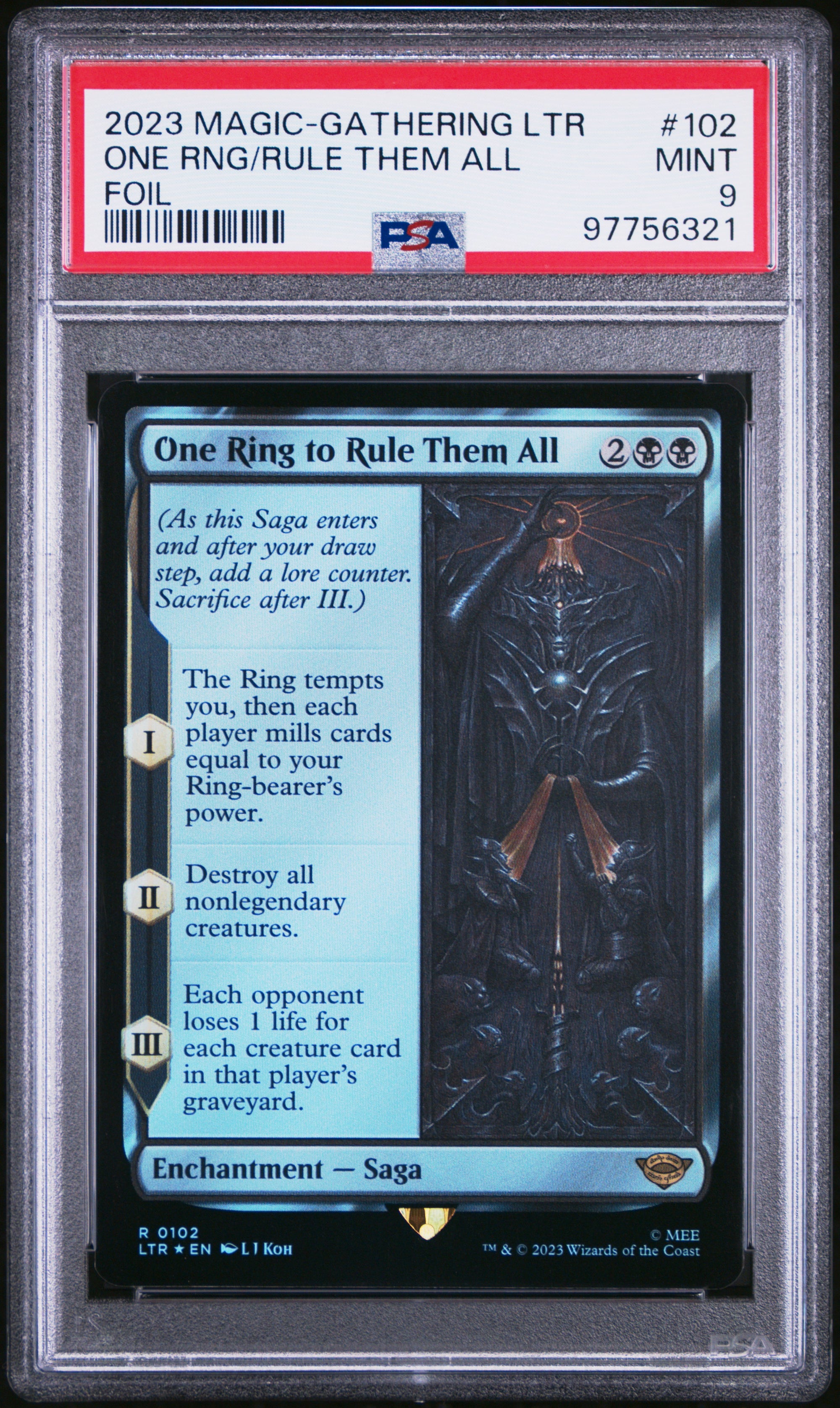 One Ring/Rule Them All Foil MTG The Lord Of The Rings PSA 9