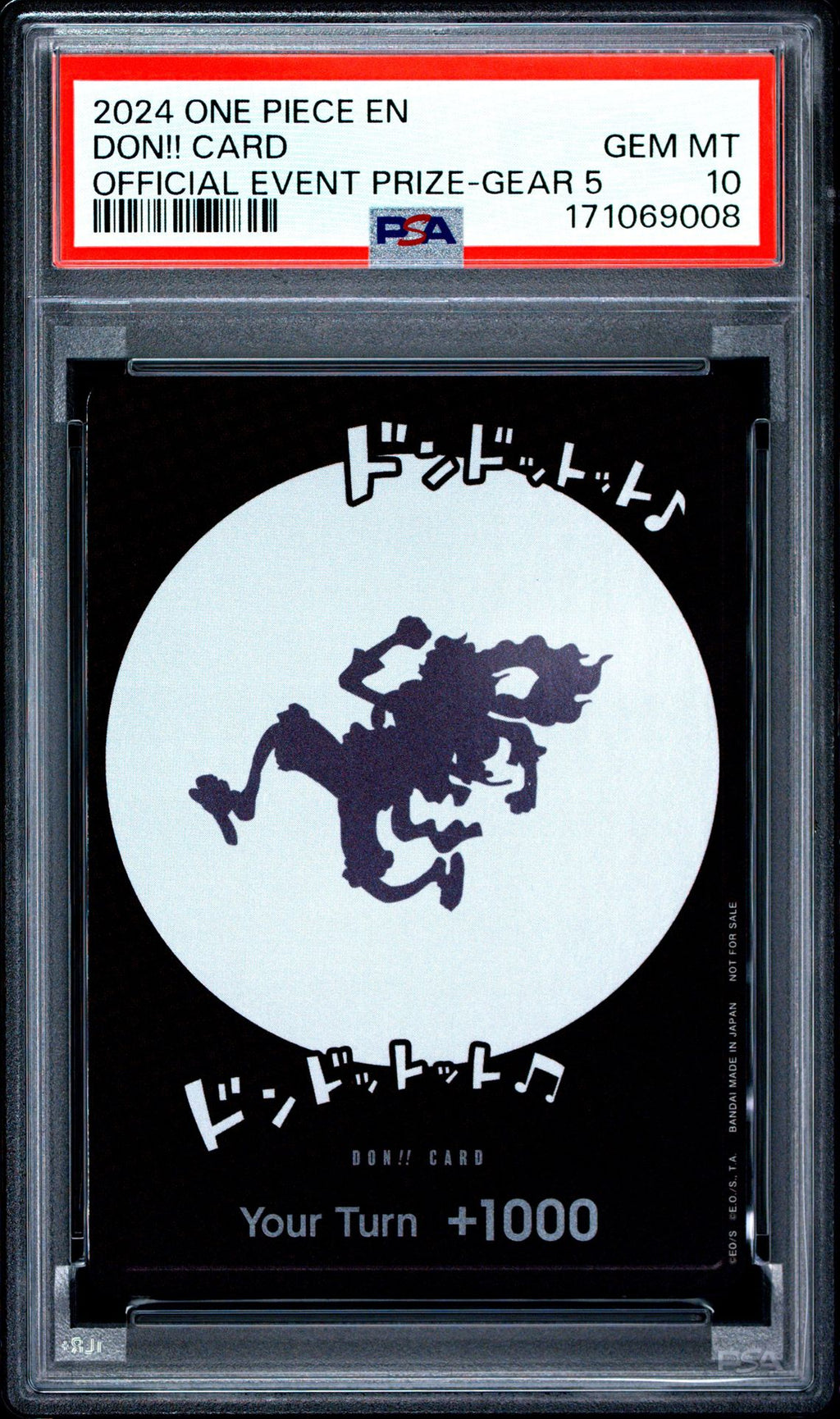 DON!! CARD OFFICIAL EVENT PRIZE-GEAR 5 2024 ONE PIECE PROMOS PSA GEM MT 10