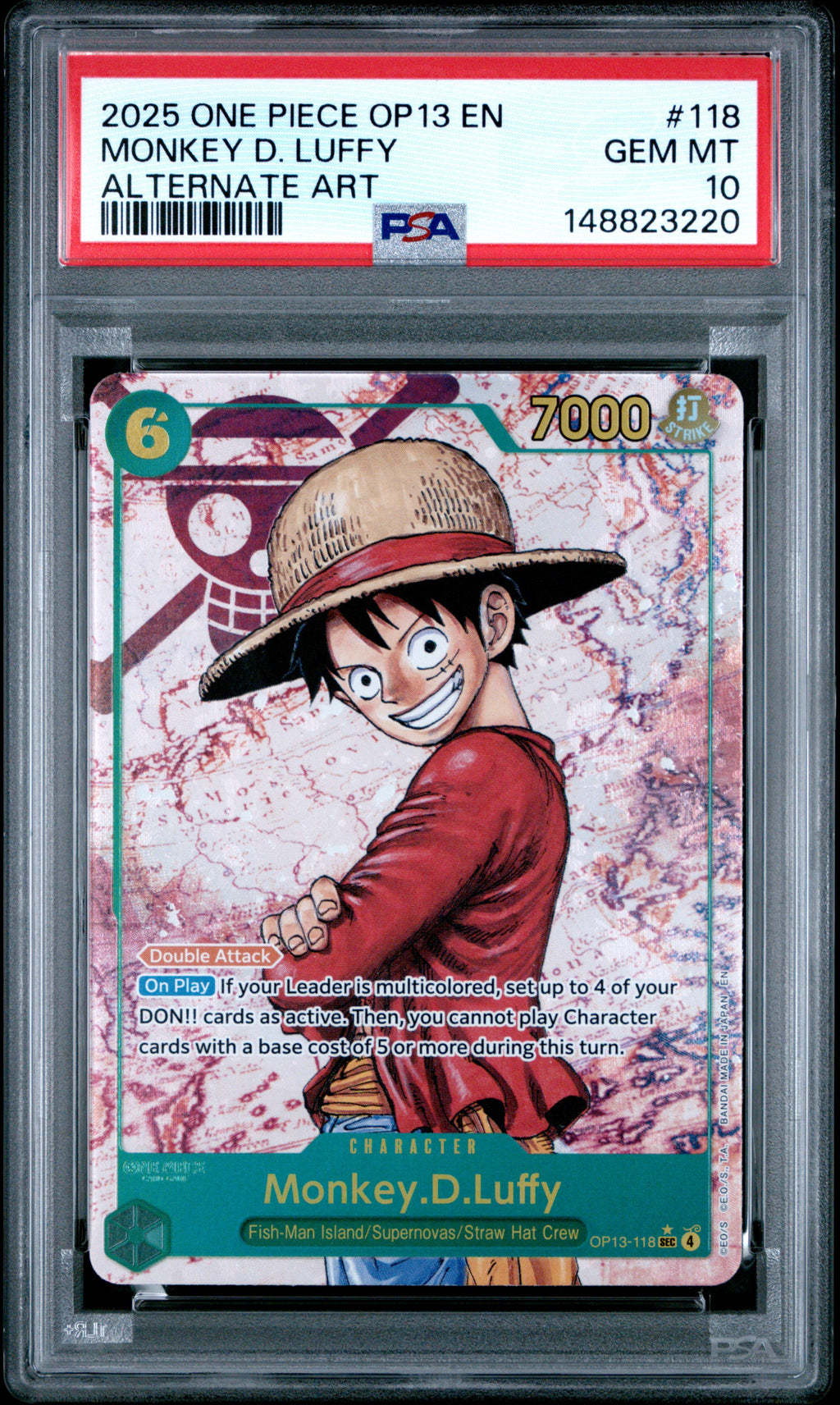 Monkey D. Luffy Alternate Art One Piece Op13-Carrying On His Will 118 NM PSA 10