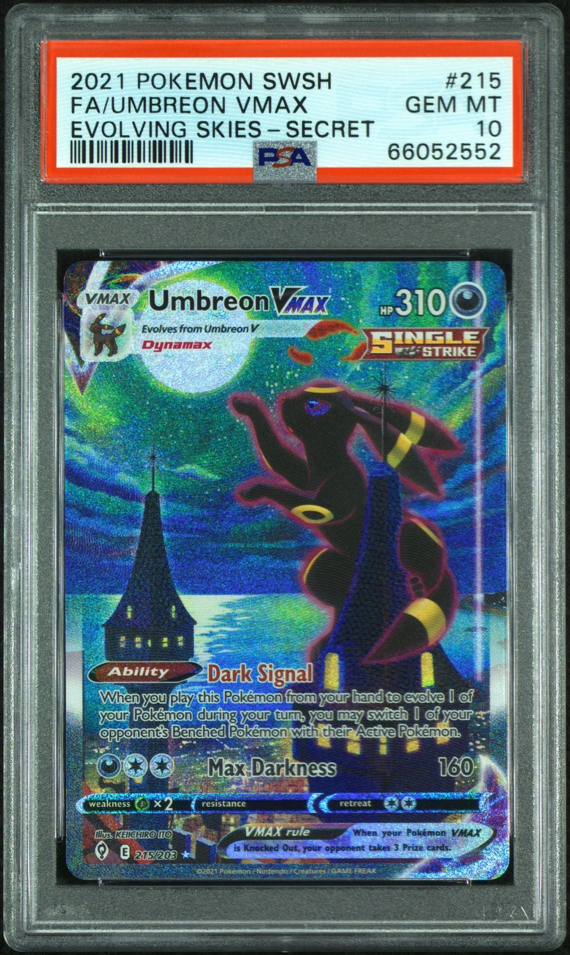 FA/UMBREON VMAX EVOLVING SKIES-SECRET 2021 POKEMON SWORD & SHIELD EVOLVING SKIES PSA GEM MT 10